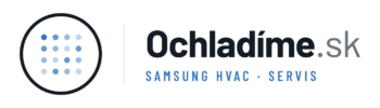 Ochladime.sk | Autorizovaný servis Samsung HVAC Slovensko